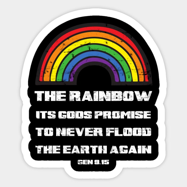 The rainbow its God's promise to never flood the earth again, from genesis 9:15 white text Sticker by Selah Shop
